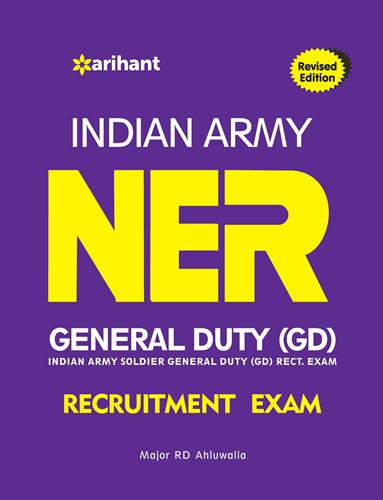 Arihant Indian Army NER General Duty Recruitment Exam